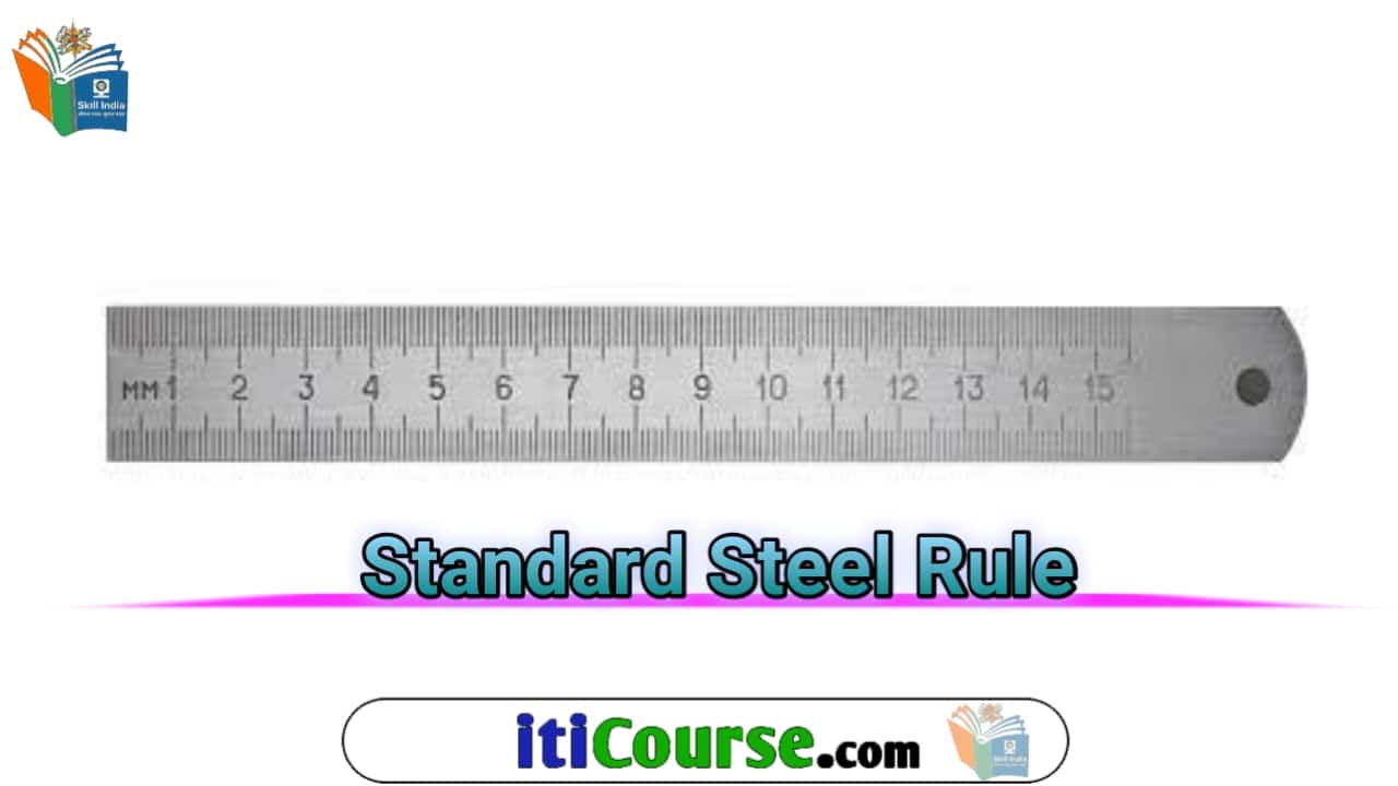 स्टैंडर्ड स्टील रूल किसे कहते हैं?