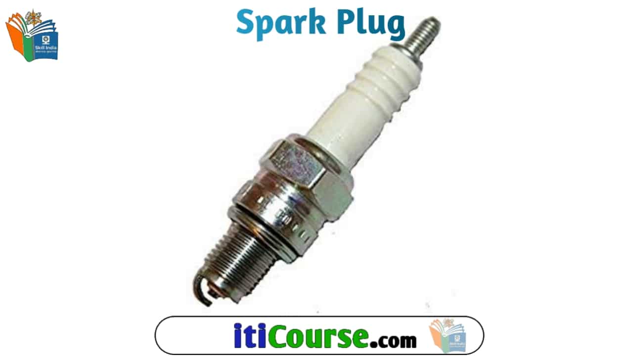 स्पार्क प्लग किसे कहते हैं? | स्पार्क प्लग के प्रकार