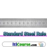 What is the Standard Steel Rule?